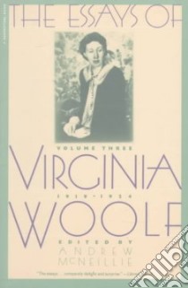 Essays of Virginia Woolf 1919-1924 libro in lingua di McNeillie Andrew