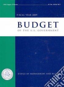 Budget Of The United States Government, Fiscal Year 2009 libro in lingua di Not Available (NA)