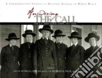 Answering the Call, the U.S. Army Nurse Corps, 1917-1919 libro in lingua di Budreau Lisa M. (EDT), Prior Richard M. (EDT)