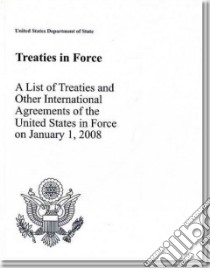 Treaties in Force libro in lingua di U. S. Department of State (COR)