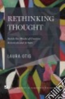 Rethinking Thought libro in lingua di Otis Laura