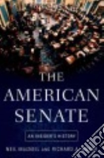 The American Senate libro in lingua di MacNeil Neil, Baker Richard A.