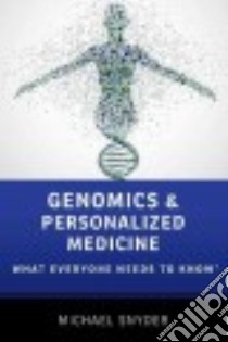 Genomics and Personalized Medicine libro in lingua di Snyder Michael