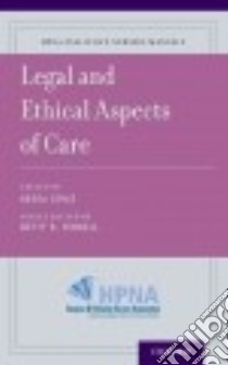 Legal and Ethical Aspects of Care libro in lingua di Coyle Nessa Ph.D. (EDT)
