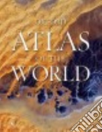 Atlas of the World libro in lingua di Oxford University Press (COR)