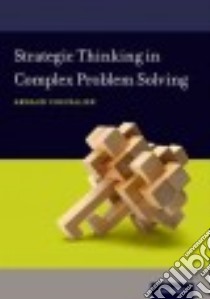 Strategic Thinking in Complex Problem Solving libro in lingua di Chevallier Arnaud