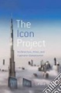 The Icon Project libro in lingua di Sklair Leslie