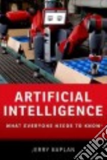 Artificial Intelligence libro in lingua di Kaplan Jerry