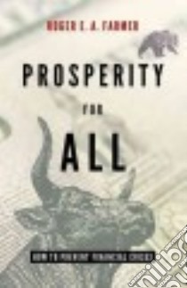 Prosperity for All libro in lingua di Farmer Roger E. A.