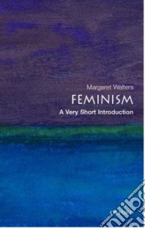 Feminism libro in lingua di Walters Margaret
