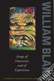 Songs of Innocence and Experience libro in lingua di William Blake