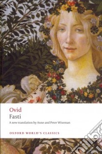 Fasti libro in lingua di Ovid, Wiseman Anne (TRN), Wiseman Peter (TRN)