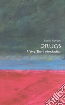 Drugs libro in lingua di Iversen Leslie
