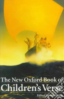 The New Oxford Book of Children's Verse libro in lingua di Philip Neil (EDT)