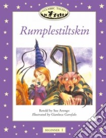 Rumplestiltskin libro in lingua di Arengo Sue (EDT), Garofalo Gianluca (ILT)