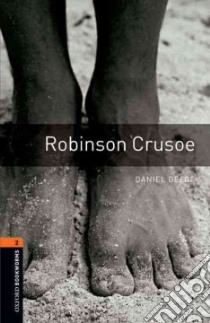 Robinson Crusoe Stage 2 700 Headwords libro in lingua di Defoe Daniel (EDT)