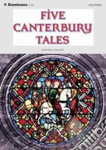 Five Canterbury Tales libro in lingua di Bowler Bill (ADP), Demidova Natalia (ILT)