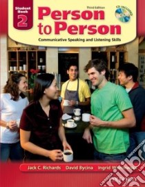Person to Person 2 libro in lingua di Richards Jack C., Bycina David, Wisniewska Ingrid