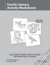 Family Literacy Activity Worksheets libro in lingua di Adelson-Goldstein Jayme, Shapiro Norma, Thompson Elizabeth Breaux