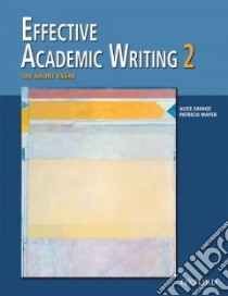 Effective Academic Writing: v. 2 libro in lingua di Jason Davis