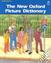 New Oxford Picture Dictionary libro in lingua di E C Parnwell