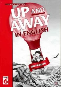 Up And Away libro in lingua di Oxford University Press (COR)