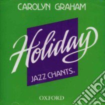 Holiday Jazz Chants libro in lingua di Graham Carolyn