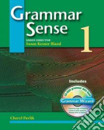 Grammar Sense 1 libro in lingua di Pavlik Cheryl, Bland Susan Kesner (EDT)