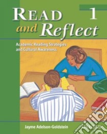 Read And Reflect 1 libro in lingua di Adelson-Goldstein Jayme, Howard Lori