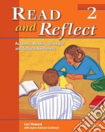 Read and Reflect 2 libro in lingua di Howard Lori, Adelson-Goldstein Jayme