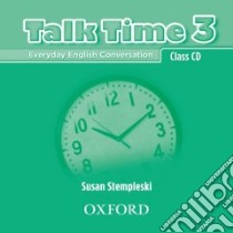 Talk Time 3 libro in lingua di Stempleski Susan