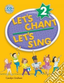 Let's Chant, Let's Sing libro in lingua di Graham Carolyn