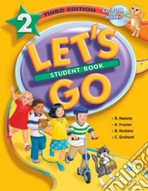 Let's Go 2 Student Book libro in lingua di Nakata Ritsuko, Frazier Karen, Hoskins Barbara, Graham Carolyn