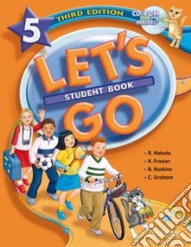 Let's Go 5 Student Book libro in lingua di Nakata Ritsuko, Frazier Karen, Hoskins Barbara, Graham Carolyn