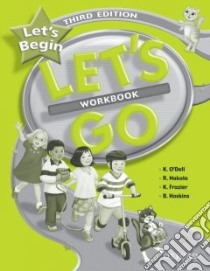 Let's Go, Let's Begin libro in lingua di O'Dell Kathryn L., Frazier Karen, Hoskins Barbara
