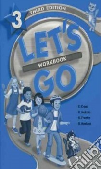 Let's Go 3 libro in lingua di Cross Elaine, Nakata Ritsuko, Frazier Karen, Hoskins Barbara