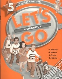 Let's Go 5 libro in lingua di Hartzler Christine, Nakata Ritsuko, Frazier Karen, Hoskins Barbara