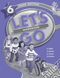 Let's Go 6 libro in lingua di O'Dell Kathryn L., Nakata Ritsuko, Frazier Karen, Hoskins Barbara