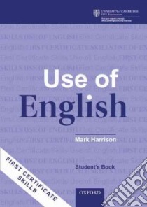 First Certificate Skills, Use of English libro in lingua di Harrison Mark