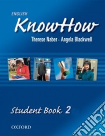 English KnowHow libro in lingua di Naber Therese, Blackwell Angela, Manin Gregory J.