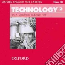 Oxf English Careers - Technology 2: Cl Cd libro in lingua di Glendinning Eric H., Pohl Alison