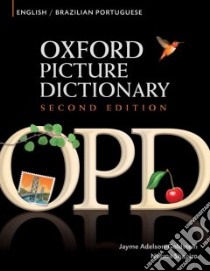 Oxford Picture Dictionary libro in lingua di Adelson-Goldstein Jayme, Shapiro Norma