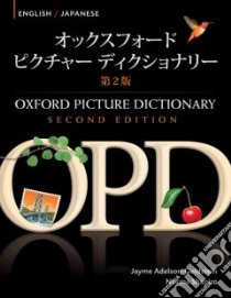 Oxford Picture Dictionary libro in lingua di Adelson-Goldstein Jayme, Shapiro Norma