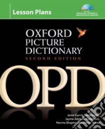 The Oxford Picture Dictionary libro in lingua di Santamaria Jenni Currie, Adelson-Goldstein Jayme, Shapiro Norma, Weiss Renee
