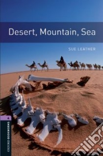 Desert, Mountain, Sea libro in lingua di Leather Sue