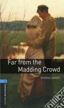 Far from the Madding Crowd libro in lingua di Hardy Thomas, West Clare (RTL)