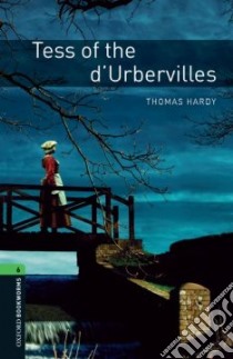 Tess of the D'Ubervilles libro in lingua di Hardy Thomas, West Clare (RTL)