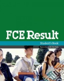 FCE result. Student's book. Per le Scuole superior libro in lingua di Davies Paul A., Falla Tim