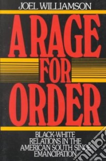 Rage for Order libro in lingua di Joel  Williamson