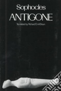 Antigone libro in lingua di Sophocles, Braun Richard Emil (TRN)